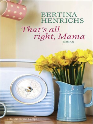 cover image of That's all right, Mama